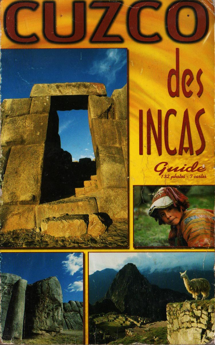 Cusco des Incas - Nicole de Cartagena